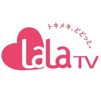 女性チャンネル♪LaLa TV